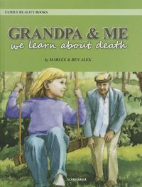 Produktbild: Grandpa & Me: We Learn about Death