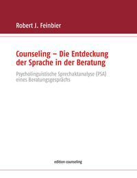 Produktbild: Counseling - Die Entdeckung der Sprache in der Beratung