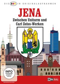 Bild vom Artikel Die DDR In Originalaufnahmen-Jena vom Autor Die DDR In Originalaufnahmen