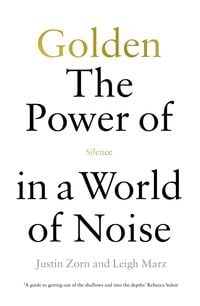 Produktbild: Golden: The Power of Silence in a World of Noise