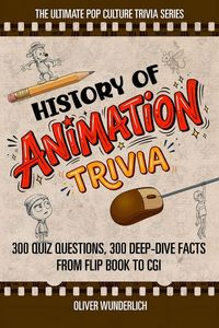 Produktbild: The History of Animation Trivia