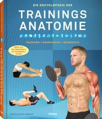 Produktbild: Die Enzyklop&auml;die der Trainings-Anatomie