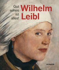 Produktbild: Wilhelm Leibl