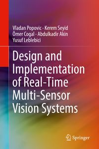 Produktbild: Design and Implementation of Real-Time Multi-Sensor Vision Systems