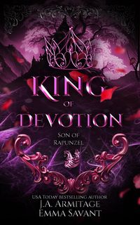 Produktbild: King of Devotion (Kingdom of Fairytales, #13)