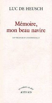 Produktbild: Memoire, Mon Beau Navire - Les Vacances D'Un Ethnologue