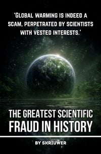 Produktbild: Climate Change: The Greatest Scientific Fraud in History