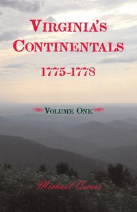 Produktbild: Virginia's Continentals, 1775-1778, Volume One