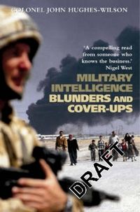 Produktbild: Hughes-Wilson, C: Military Intelligence Blunders and Cover-U