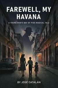 Produktbild: Farewell, My Havana