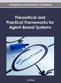 Produktbild: Theoretical and Practical Frameworks for Agent-Based Systems