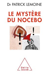 Produktbild: Mystery of the Nocebo Effect / Le Myst&egrave;re du nocebo