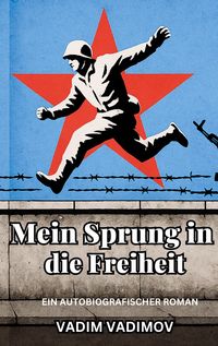 Produktbild: Mein Sprung in die Freiheit