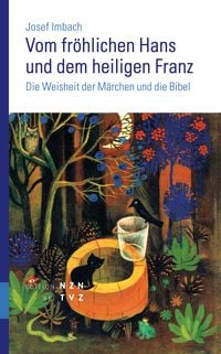 Produktbild: Vom fr&ouml;hlichen Hans und dem heiligen Franz