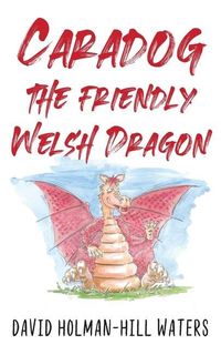 Produktbild: Caradog the Friendly Welsh Dragon