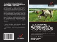 Produktbild: Li&iquest;cie Garbnika: Naturalny &iquest;rodek Przeciwrobaczny Dla Ma&iquest;ych Prze&iquest;uwaczy