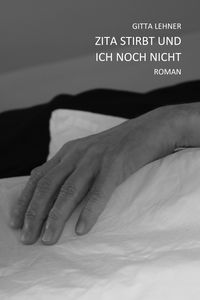 Produktbild: Zita stirbt und ich noch nicht
