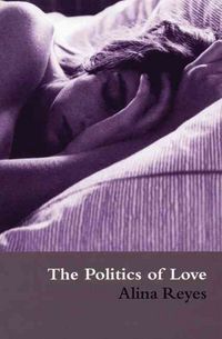 Produktbild: Reyes, A: Politics of Love
