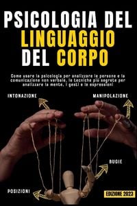 Produktbild: Psicologia Del Linguaggio Del Corpo