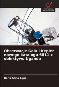 Produktbild: Obserwacje Gaia i Kepler nowego katalogu 6811 z obiektywu Uganda