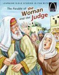 Produktbild: The Parable of the Woman and the Judge - Arch Books