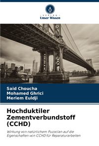 Produktbild: Hochduktiler Zementverbundstoff (CCHD)