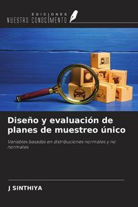 Produktbild: Dise&ntilde;o y evaluaci&oacute;n de planes de muestreo &uacute;nico