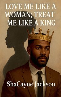 Produktbild: Love Me Like A Woman; Treat Me Like A King