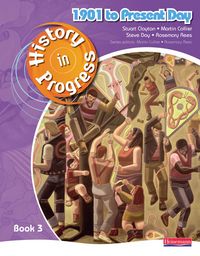 Produktbild: History in Progress: Pupil Book 3 (1901-Present)