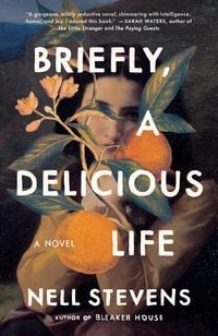 Produktbild Briefly, a Delicious Life