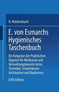Produktbild: E. von Esmarchs Hygienisches Taschenbuch