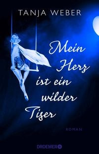 Produktbild: Mein Herz ist ein wilder Tiger