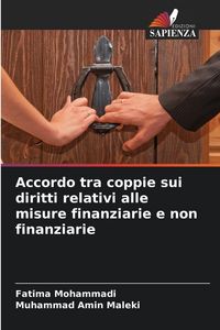 Produktbild: Accordo tra coppie sui diritti relativi alle misure finanziarie e non finanziarie