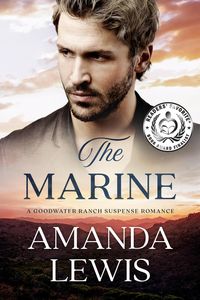 Produktbild: The Marine: A Goodwater Ranch Suspense Romance