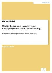 Produktbild: M&ouml;glichkeiten und Grenzen eines Bonusprogramms zur Kundenbindung