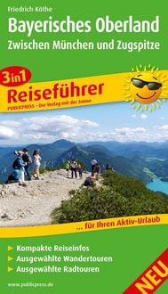 Produktbild: Publicpress sonstige F&uuml;hrer Bayerisches Oberland, Zwischen M&uuml;nchen und Zugspitze