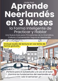 Produktbild: Aprende Neerland&eacute;s en 3 Meses: la Forma Inteligente de Practicar y Hablar
