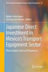 Produktbild: Japanese Direct Investment in Mexico's Transport Equipment Sector
