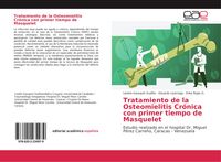 Produktbild: Tratamiento de la Osteomielitis Cr&oacute;nica con primer tiempo de Masquelet