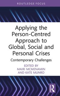 Produktbild: Applying the Person-Centred Approach to Global, Social and Personal Crises