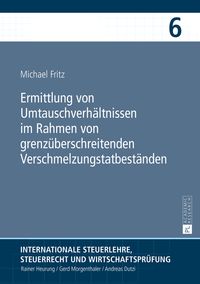 Produktbild: Ermittlung von Umtauschverhaeltnissen im Rahmen von grenzueberschreitenden Verschmelzungstatbestaenden
