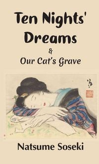 Produktbild: Ten Nights' Dreams and Our Cat's Grave