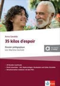 Produktbild: 35 kilos d'espoir A2. LH dossier p&eacute;dagogique + Online