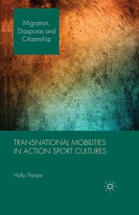 Produktbild: Transnational Mobilities in Action Sport Cultures
