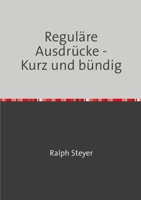 Produktbild: Regul&auml;re Ausdr&uuml;cke