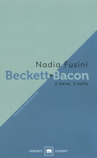 Produktbild: Beckett e Bacon. Il bene, il bello