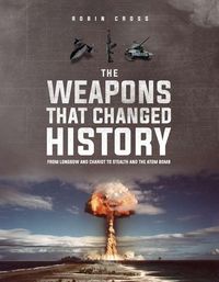 Produktbild: The Weapons that Changed History