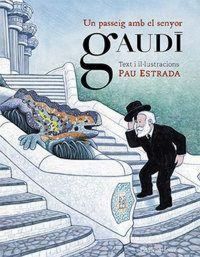 Produktbild: Un passeig amb el senyor Gaudi