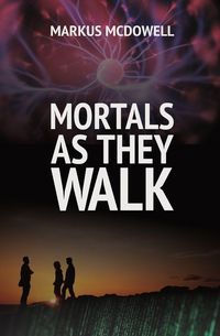 Produktbild: Mortals As They Walk