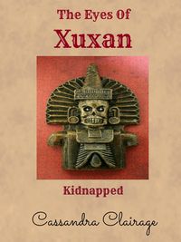 Produktbild: The Eyes of Xuxan - Part I